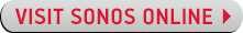 VISIT SONOS ONLINE